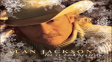 Alan Jackson Let It Be Christmas 2002 HQ