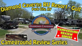 Diamond Caverns RV Resort and Golf - Thousand Trails Review