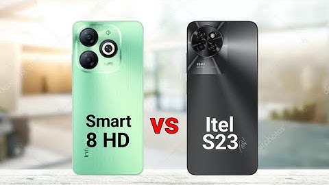 Infinix Smart 8 HD vs Itel S23
