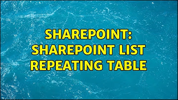 Sharepoint: SharePoint List Repeating Table