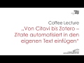 Von Citavi bis Zotero – Zitate automatisiert in den eigenen Text einfügen