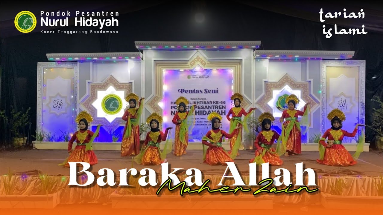 PENTAS SENI | TARIAN ISLAMI BARAKA ALLAH HULAKUMA WABARAKA