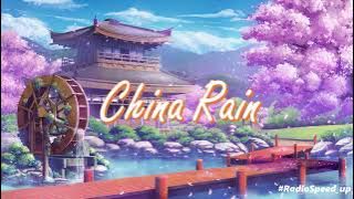 [Nightcore] China Rain | Radiospeedup