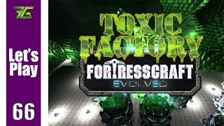 FortressCraft Evolved : Toxic Factory - Ep 66 Drill Upgrades