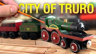 Making THE CITY OF TRURO from a KnockOff Train! | Thomas Wooden Railway Custom