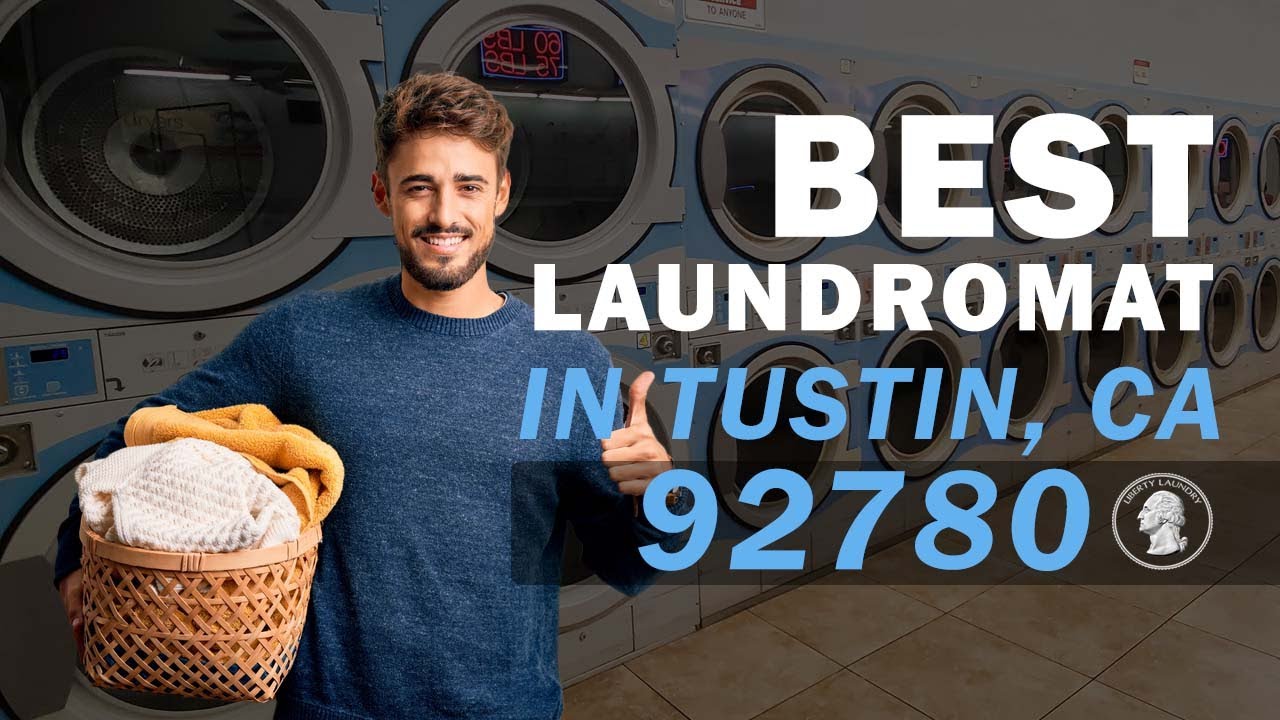 Liberty Laundry Laundromat open near Tustin, California 92780 - YouTube