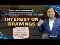 Interest On Drawings Average period class12 Fundamental of Partnershipchapter 1 #interestondrawings