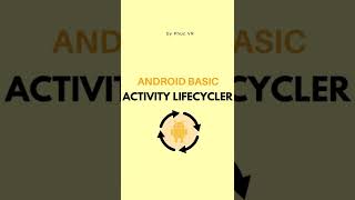 How Many Methods In Android Activity Lifecycle   What Is Activity And Its Lifecycle In Android