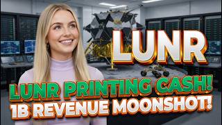 LUNR Printing Cash! 1B Revenue Moonshot! LUNR Stock Analysis