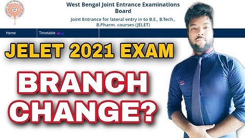 JELET 2021 BRANCH CHANGE PROBLEMS. CLEAR YOUR DOUBTS
