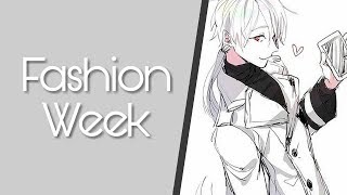 Nightcore  - Fashion Week