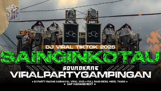 DJ SA INGIN KO TAU STYLE PARTY KARNAVAL TERBARU 2025 - SA INGIN TIBA DI PELAMINAN - SAP MANAGEMENT