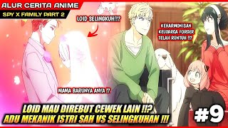 KEMUNCULAN MAMA BARUNYA ANYA ⁉️ - Alur Cerita Anime Spy x Family Season 2 Episode 9
