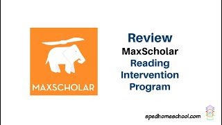 Review MaxScholar Reading Intervention Program