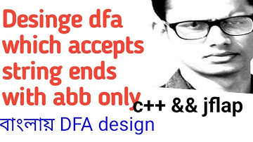 Design dfa which accepts string ends with abb only with c++ && jflap implent also