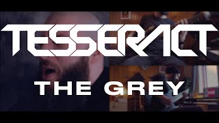 @TesseractOfficial - The Grey (Feat. @fred.daveins ) {Vocals/Guitar/Bass Cover}