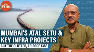 Mumbai Trans Harbour Link & challenges faced by big-ticket infra projects in India’s richest city