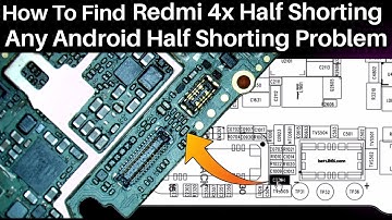 Redmi 4x Half Shorting Problem | Redmi 4x Dead | How To Find Any Android Half Shorting Problem 💥💥