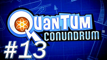 Quantum Conundrum Walkthrough - PT. 13