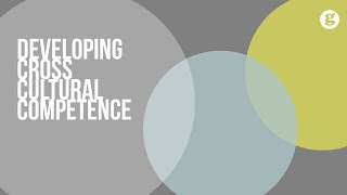 Introduction to Developing Cross Cultural Competence