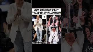 Mark Davis Turned 2 Million Into 300 Million The Las Vegas Aces Dynasty Is Crazymarkdavis