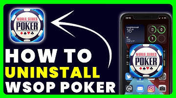 How to Uninstall WSOP Poker App | How to Delete & Remove WSOP Poker App