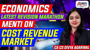 Economics Revision Menti Quiz | For All Foundation/CSEET Students  | Divya Agarwal | MEPL classes
