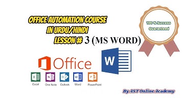 Office Automation Complete Course Lesson # 03 (MS WORD) Urdu Hindi