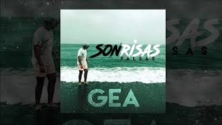 Gea - Son-risas Falsas (DjNostProd.)