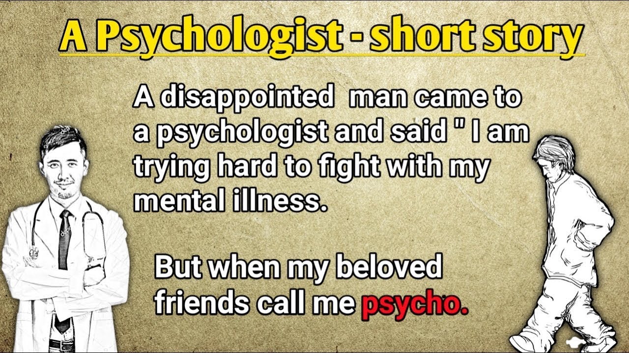 A Psychologist and psycho man story of Psychologist story in
