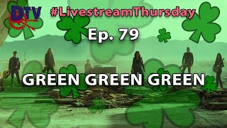 Ep79 Green with Envy #livestreamthursday #theduttons #duttontv