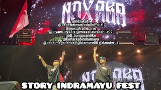 STORY INDRAMAYU FEST || NDX AKA