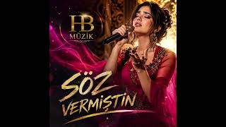 Söz Vermiştin 💔 En Duygusal Arabesk Şarkı 2026 Hb Müzi̇k Şarkılar