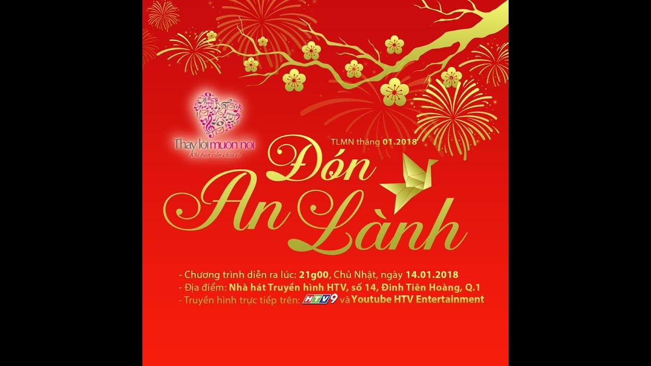 HTV THAY LỜI MUỐN NÓI 2018 | TLMN | ĐÓN AN LÀNH | 14/01/2018