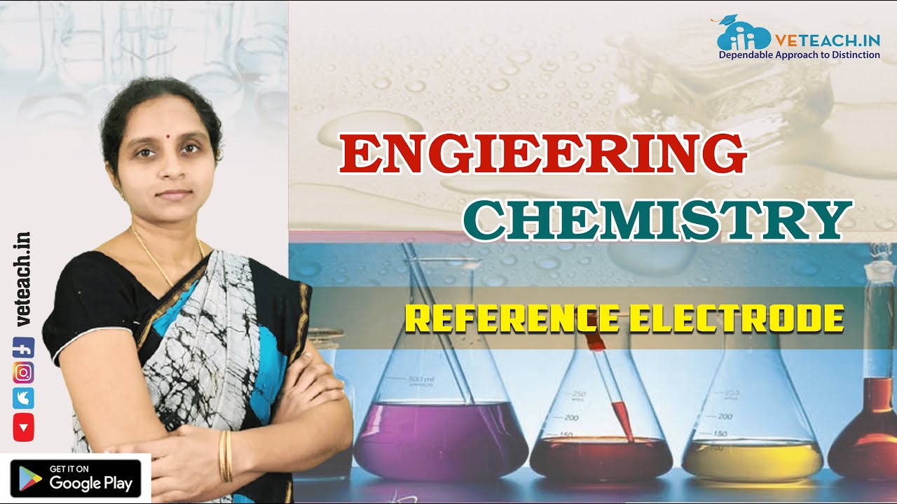 REFERENCE ELECTRODE IN ENGINEERING CHEMISTRY || B.TECH