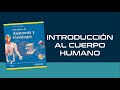 INTRODUCCIÓN AL CUERPO HUMANO || Tortora - Derrickson