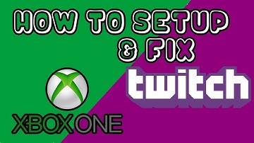 How To Fix & Setup Twitch Broadcasting on Xbox One | Record More Than 5 Minutes w/ Twitch Broadcast