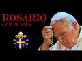 Misterios Dolorosos Santo  Rosario Juan Pablo II