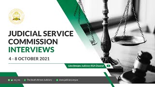 Judicial Service Commission Interviews, 8 October 2021