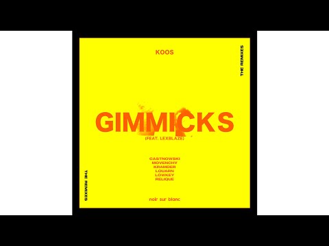 KOOS - Gimmicks