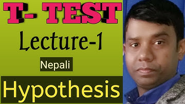 T- test /Small sample test (Hypothesis) lecture- I, Introduction and formula