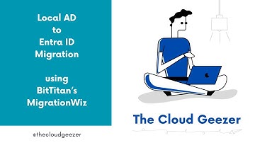 Migrating Users - Local AD to Entra ID - MigrationWiz