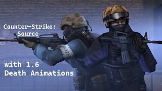 CSS Mod Showcase : CS 1.6 Death Animations