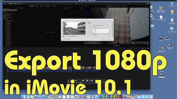 How to Export to 1080p in iMovie 10.1