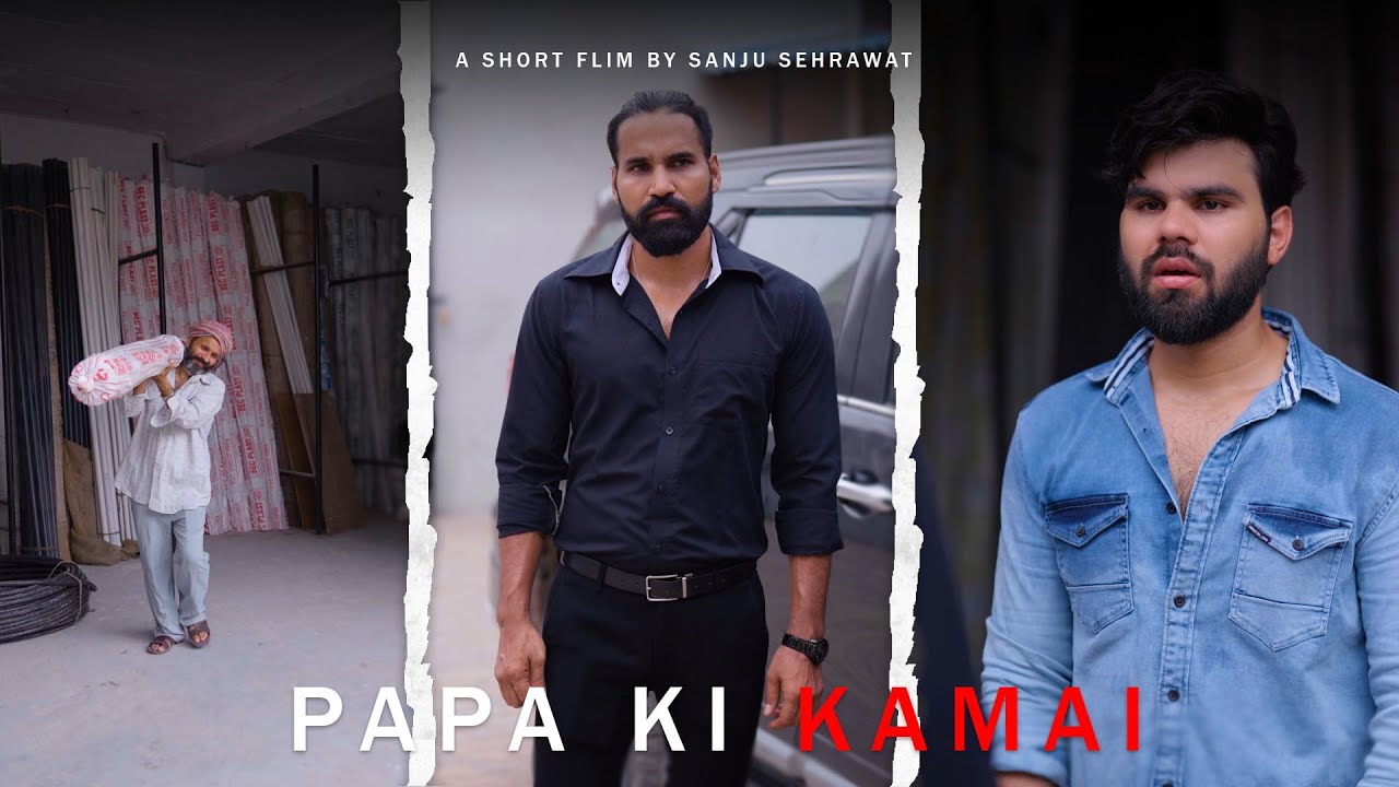 Duniya ka sbse ameer insan baap hota hai | Sanju sehrawat 2.0 | Short film