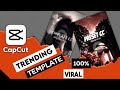 Capcut trending template 100 viral reel   how to use capcut trending template 