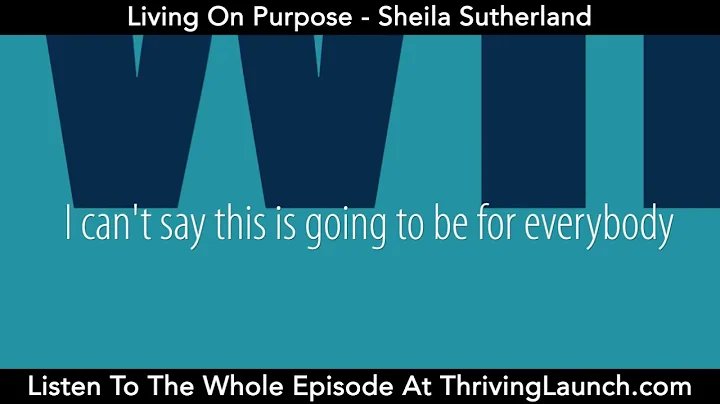 Living On Purpose - Sheila Sutherland