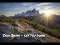Zach Bryan Let You Down mp3