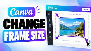 How To Change Frame Size In Canva