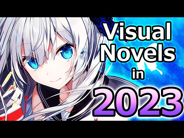 My Top Visual Novels of 2023! class=